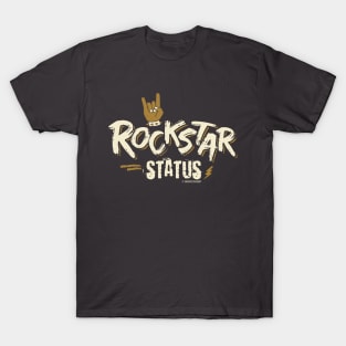 Rockstar Status, Reverse Color © GraphicLoveShop T-Shirt